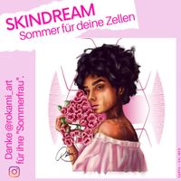 Skindream - Sommer für ihre Zellen