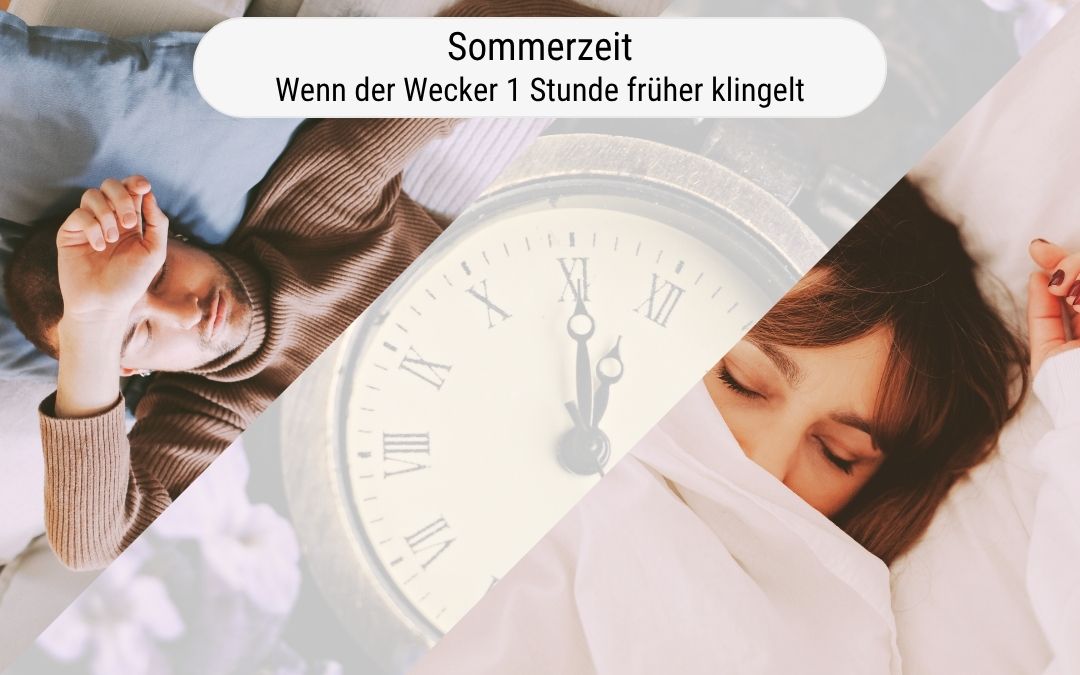 Sommerzeit: Wenn der Wecker 1 Stunde früher klingelt