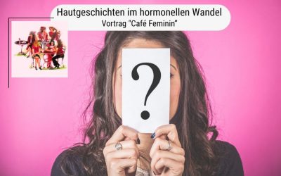 Hautgeschichten im hormonellen Wandel. – Wechseljahre verstehen, Haut stärken.